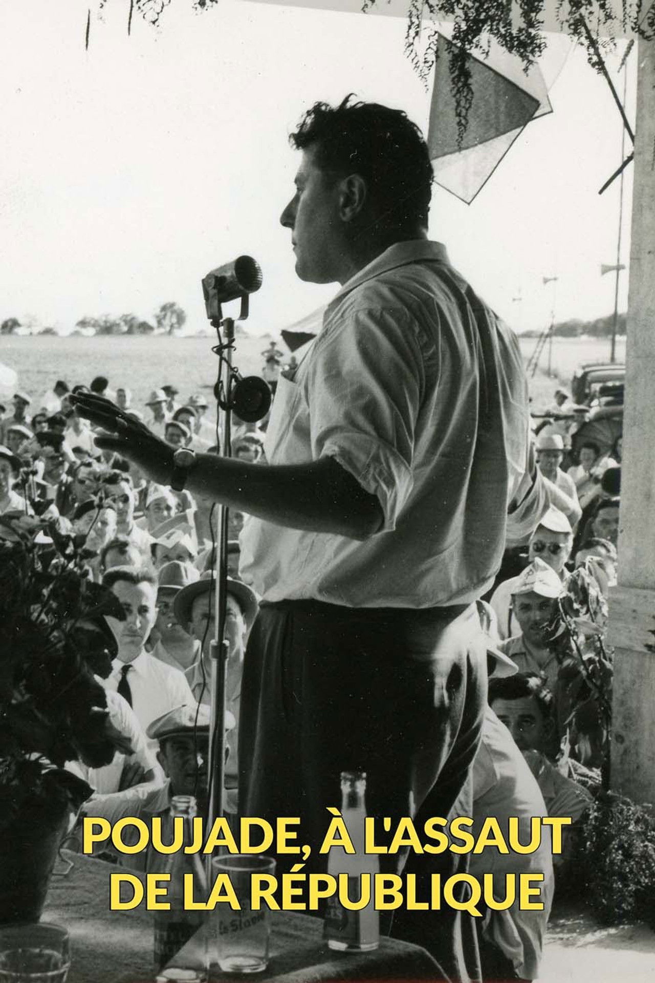 Poujade, à l'assaut de la République poster