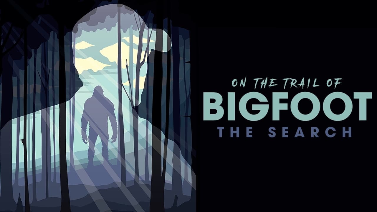On the Trail of Bigfoot: The Search background