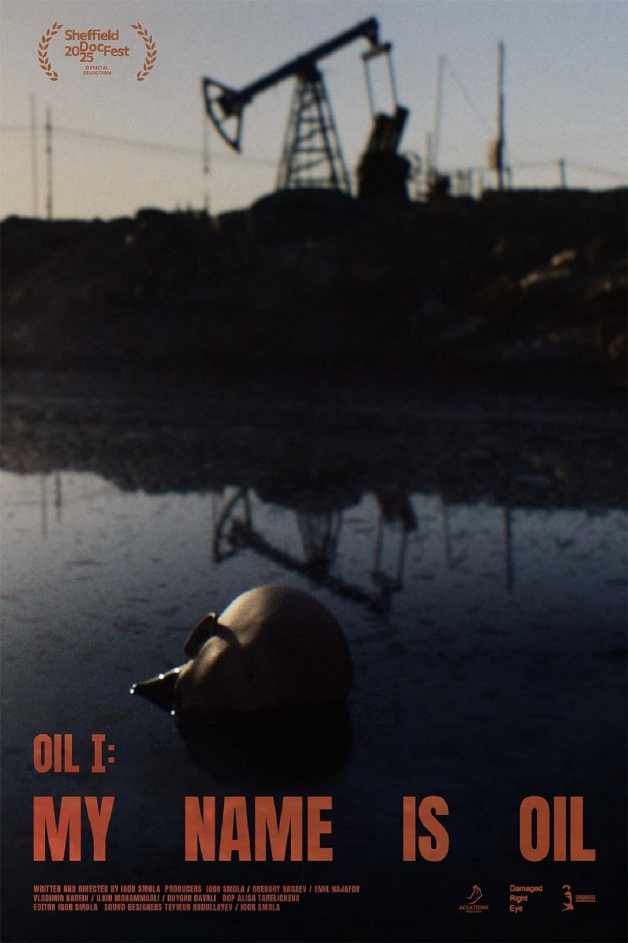 My Name Is Oil filmaffisch