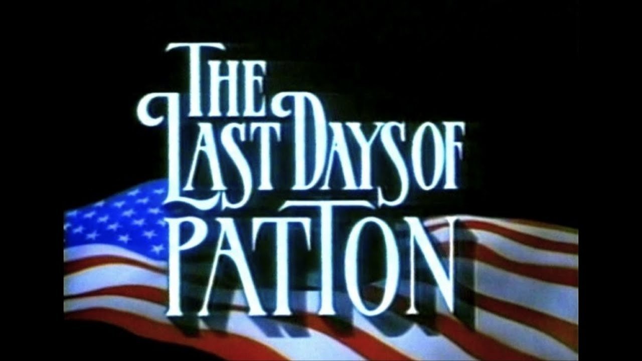 The Last Days of Patton (1986)