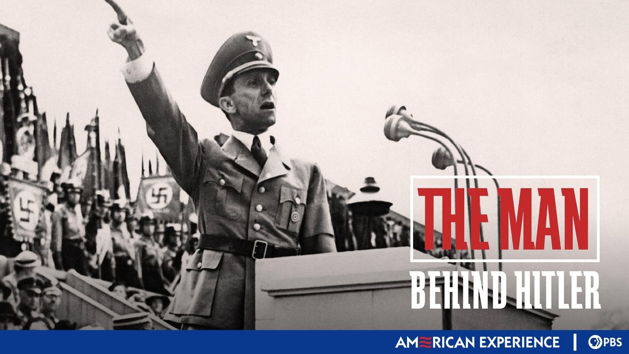 American Experience - Season 18 Episode 13 : The Man Behind Hitler