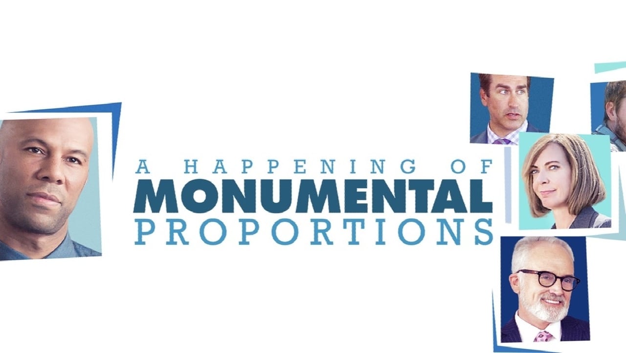 A Happening of Monumental Proportions background