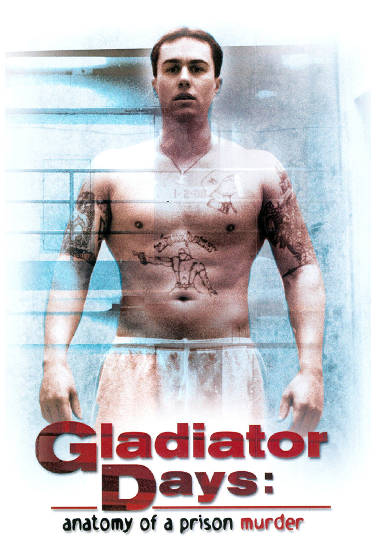 Gladiator Days: Anatomy of a Prison Murder filmaffisch