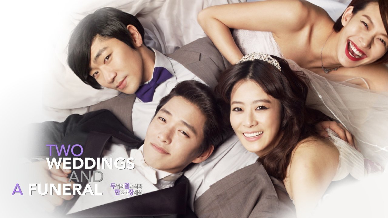 Two Weddings and a Funeral