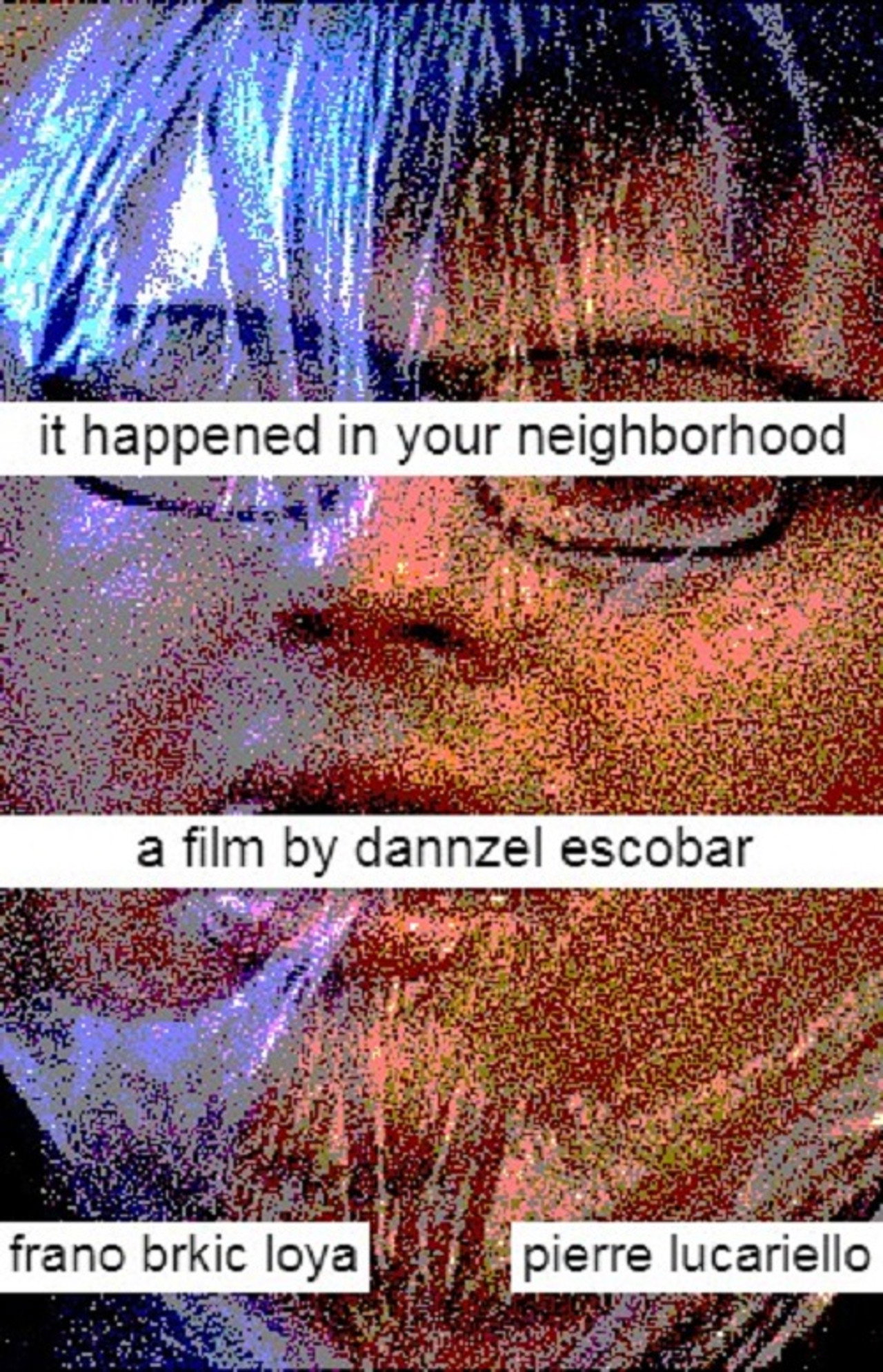 It Happened In Your Neighborhood filmaffisch