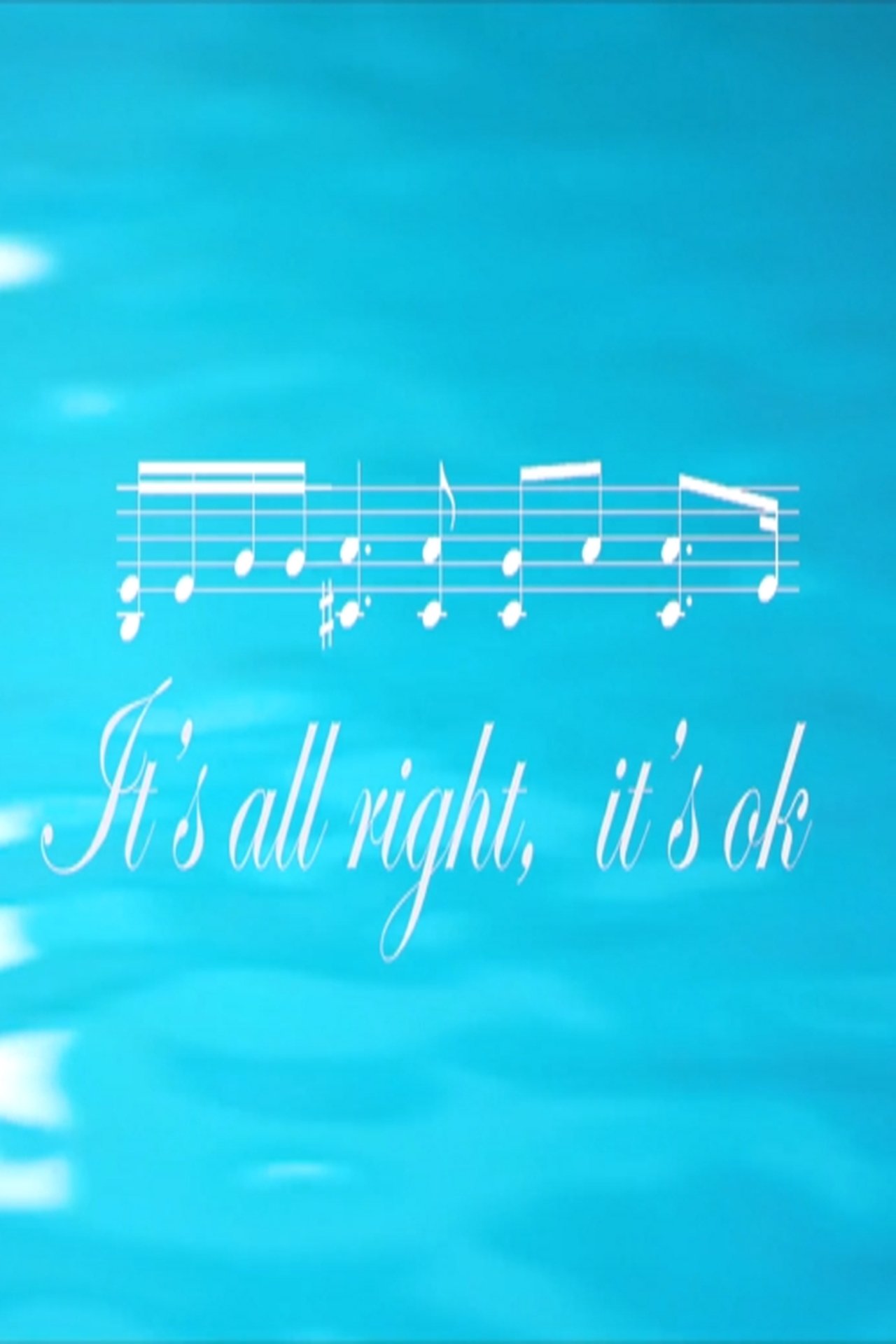 It’s All Right, It’s Ok It’s All Right, It’s Ok