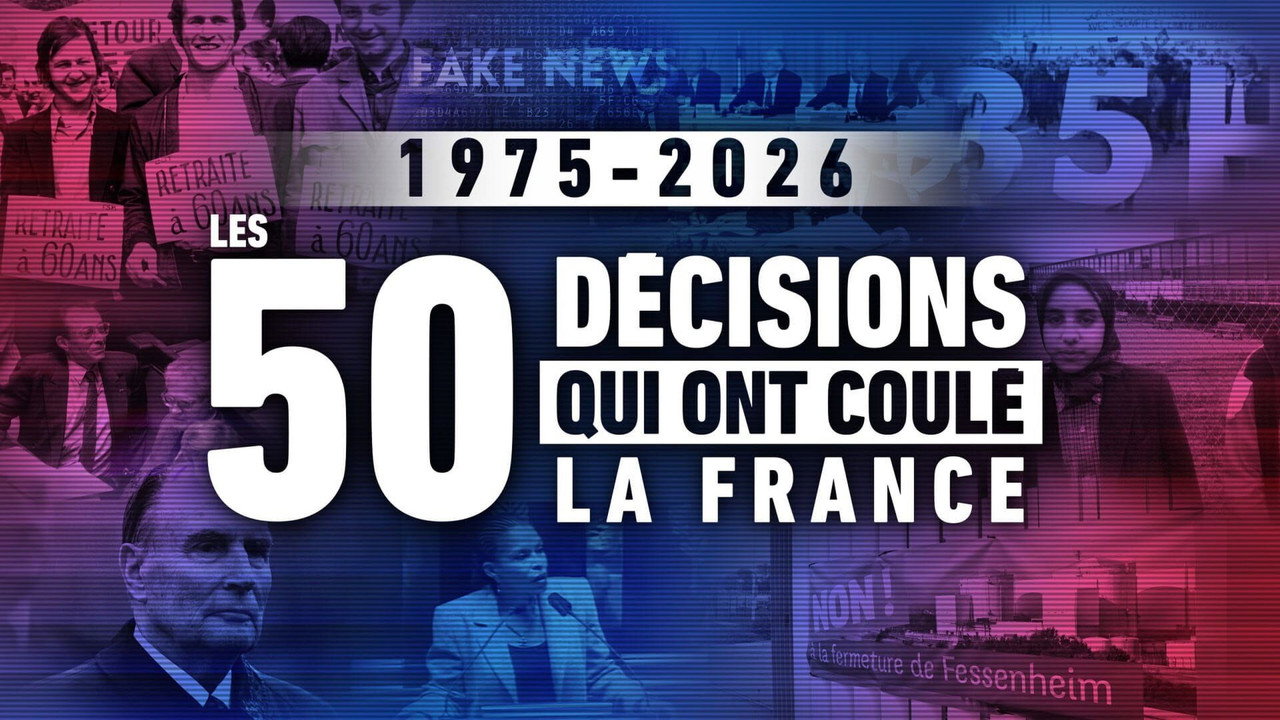 Les 50 décisions qui ont coulé la France