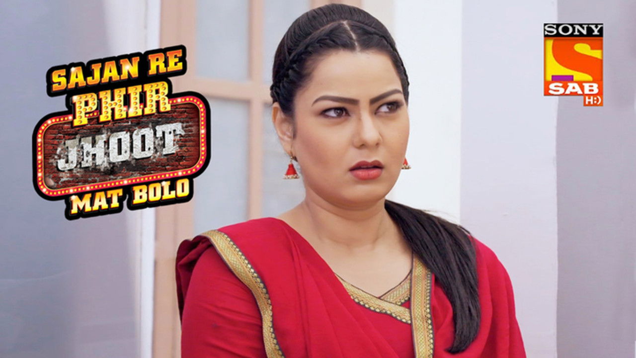 Sajan Re Phir Jhoot Mat Bolo — Épisode 216