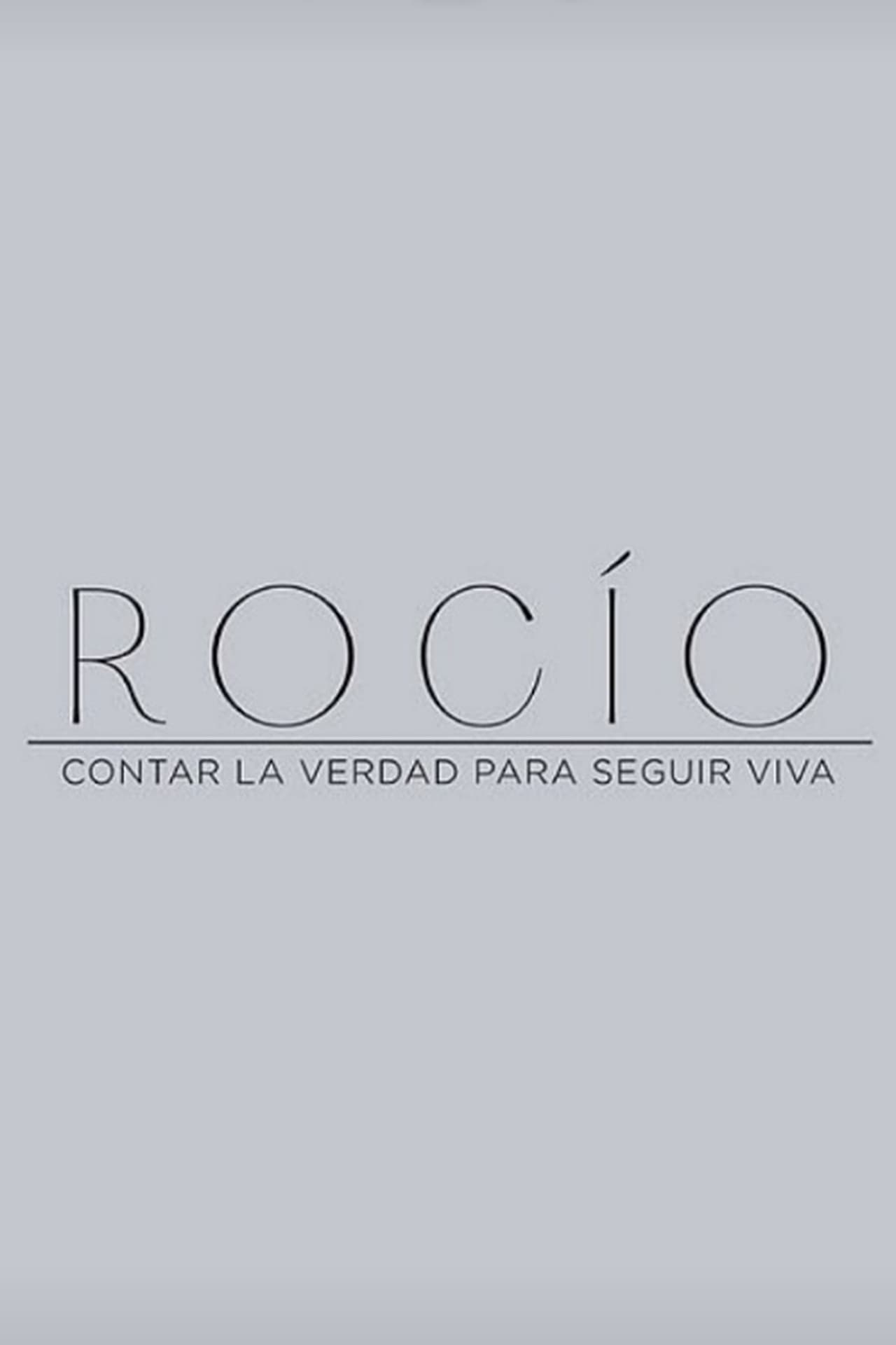 Image Rocío: contar la verdad para seguir viva