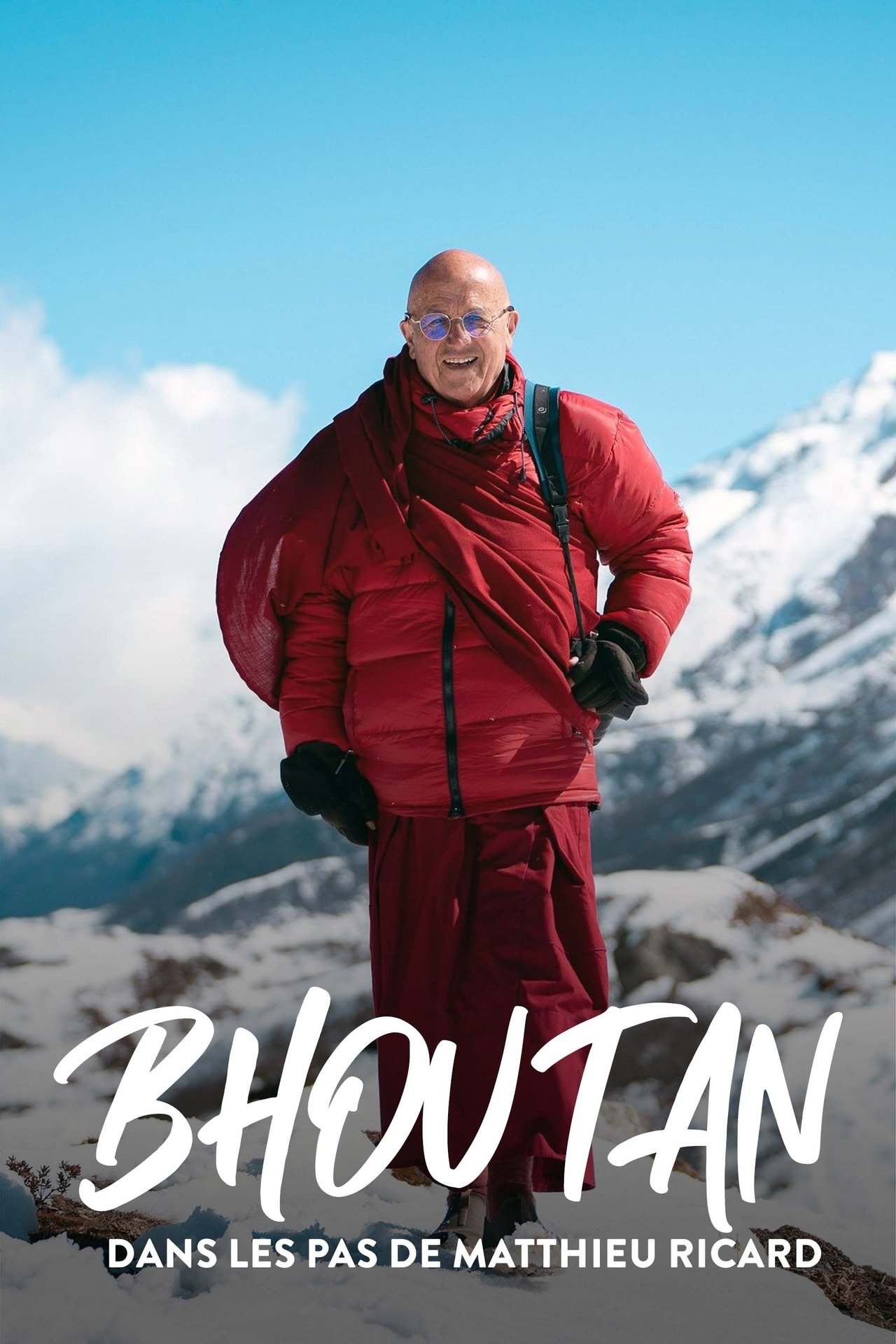 Bhoutan : Dans les pas de Matthieu Ricard poster