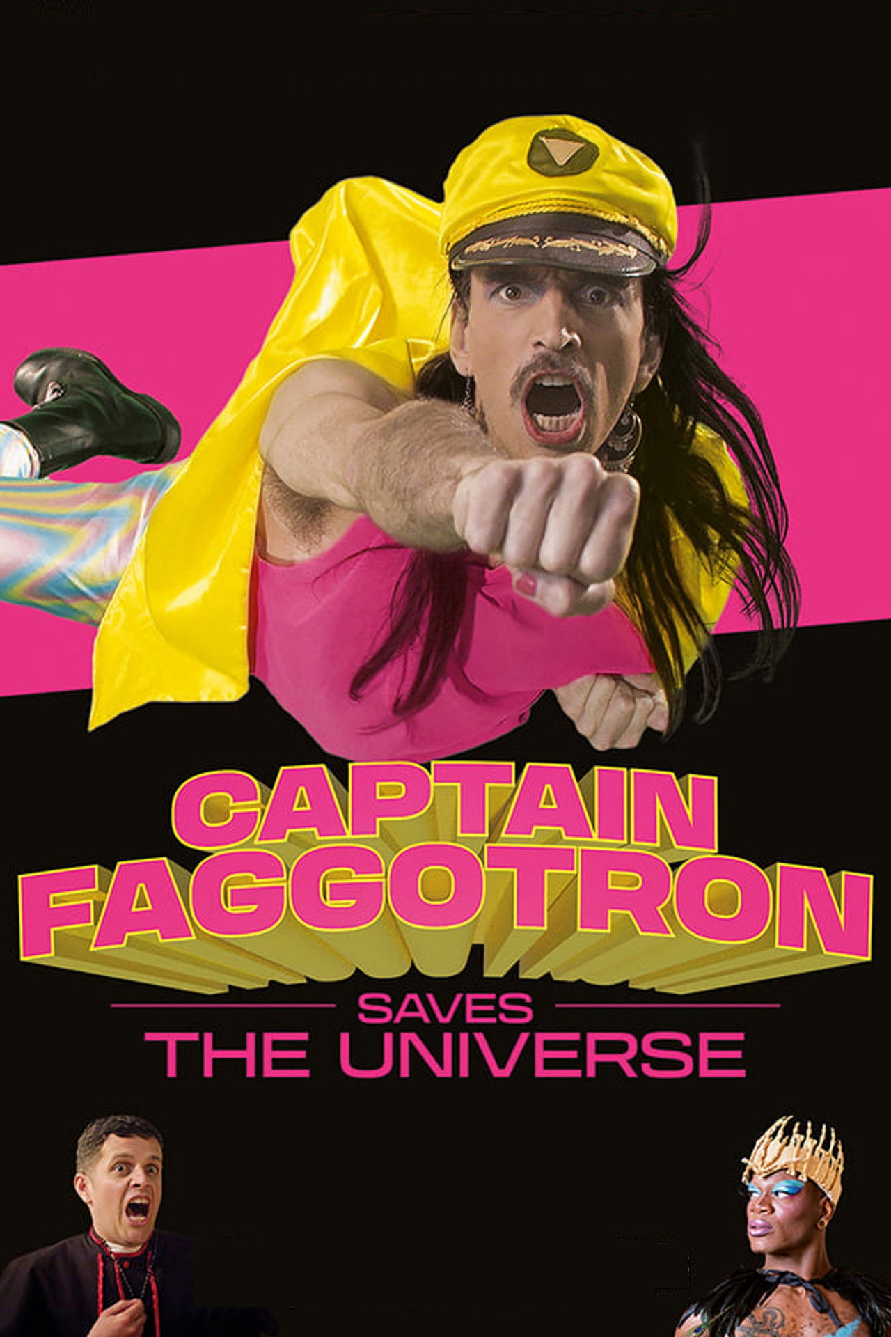 Captain Faggotron Saves the Universe poster