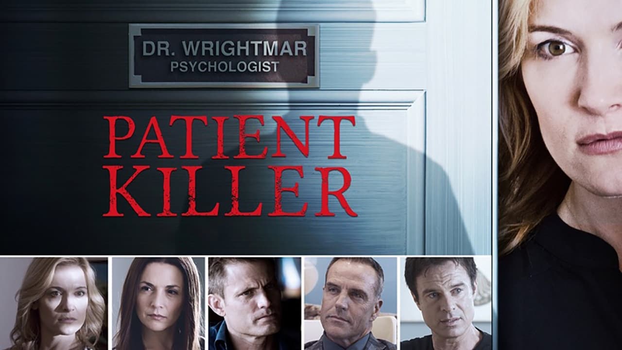 Cast and Crew of Patient Killer