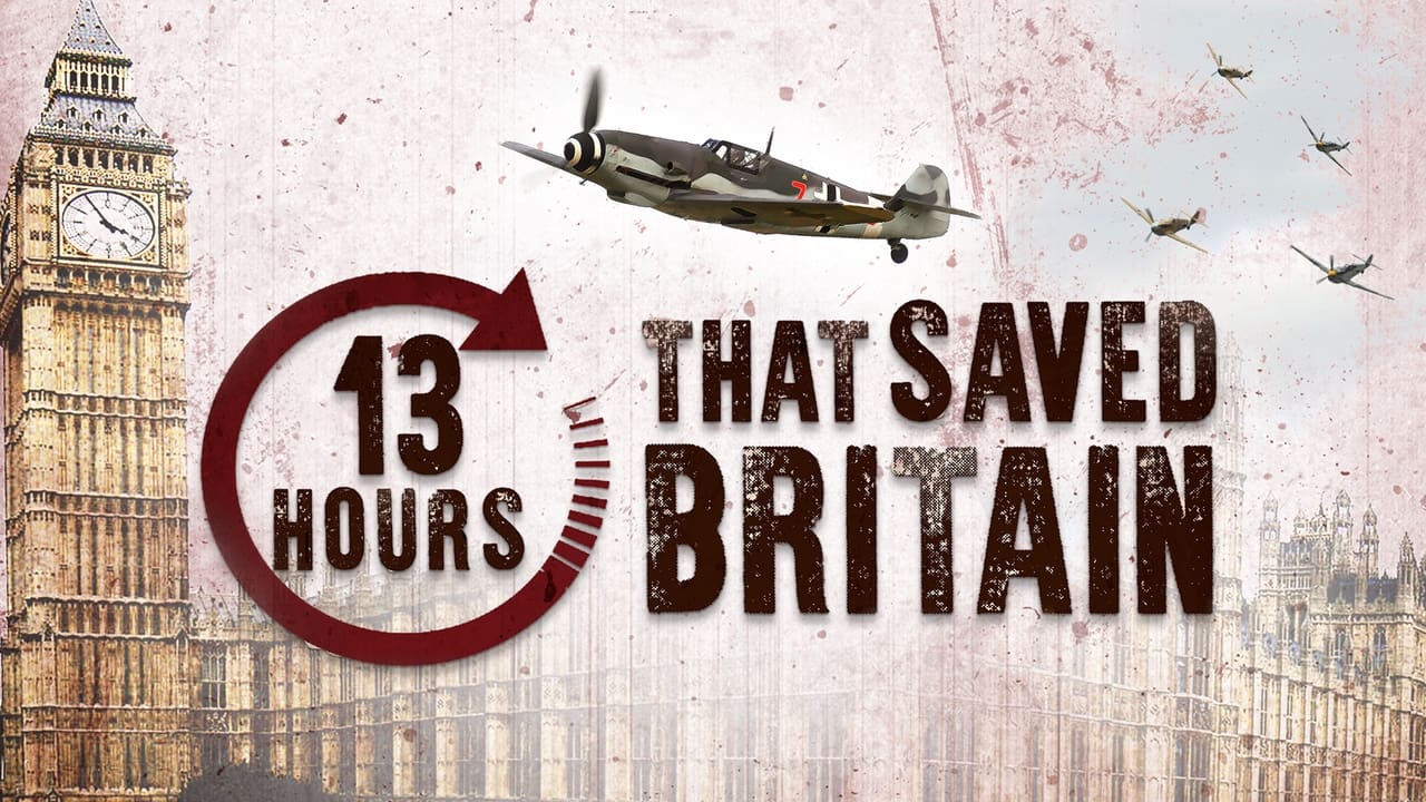 13 Hours that Saved Britain background