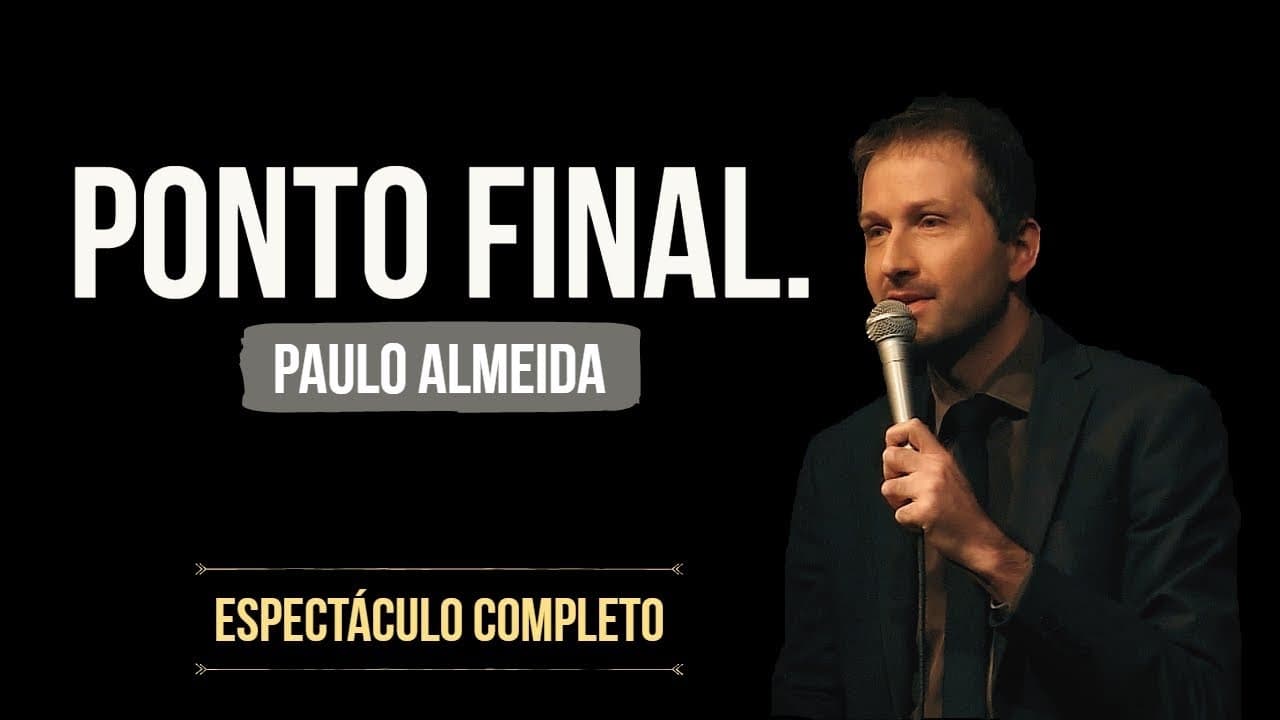 Paulo Almeida: Ponto Final. movie poster