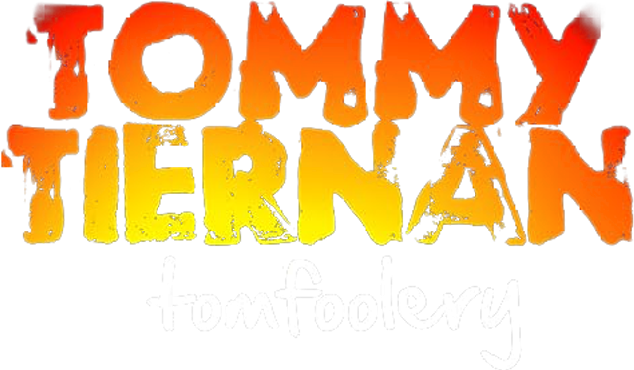 Tommy Tiernan: Tomfoolery