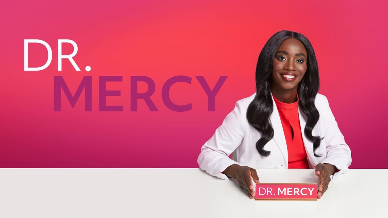 Dr. Mercy background