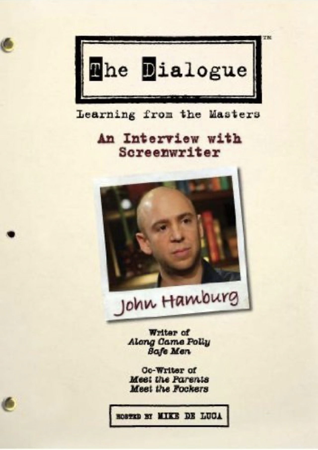 The Dialogue: An Interview with Screenwriter John Hamburg Backdrop