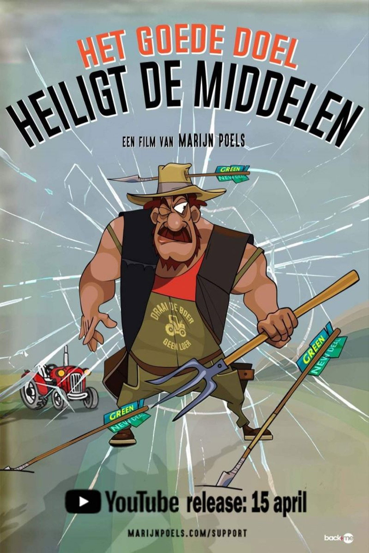 Het Goede doel heiligt de middelen filmaffisch
