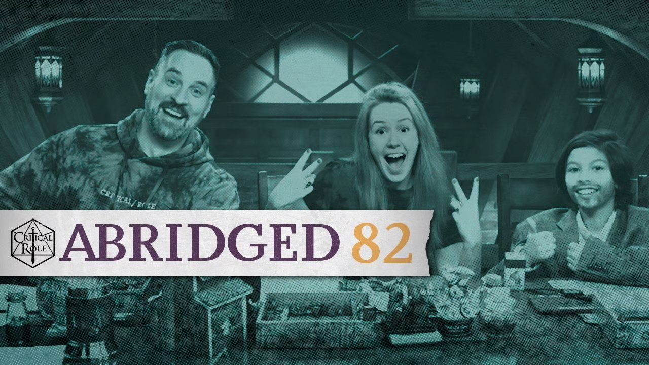 Critical Role Abridged - Season 1 Episode 82 : Rush for the Bloody Bridge