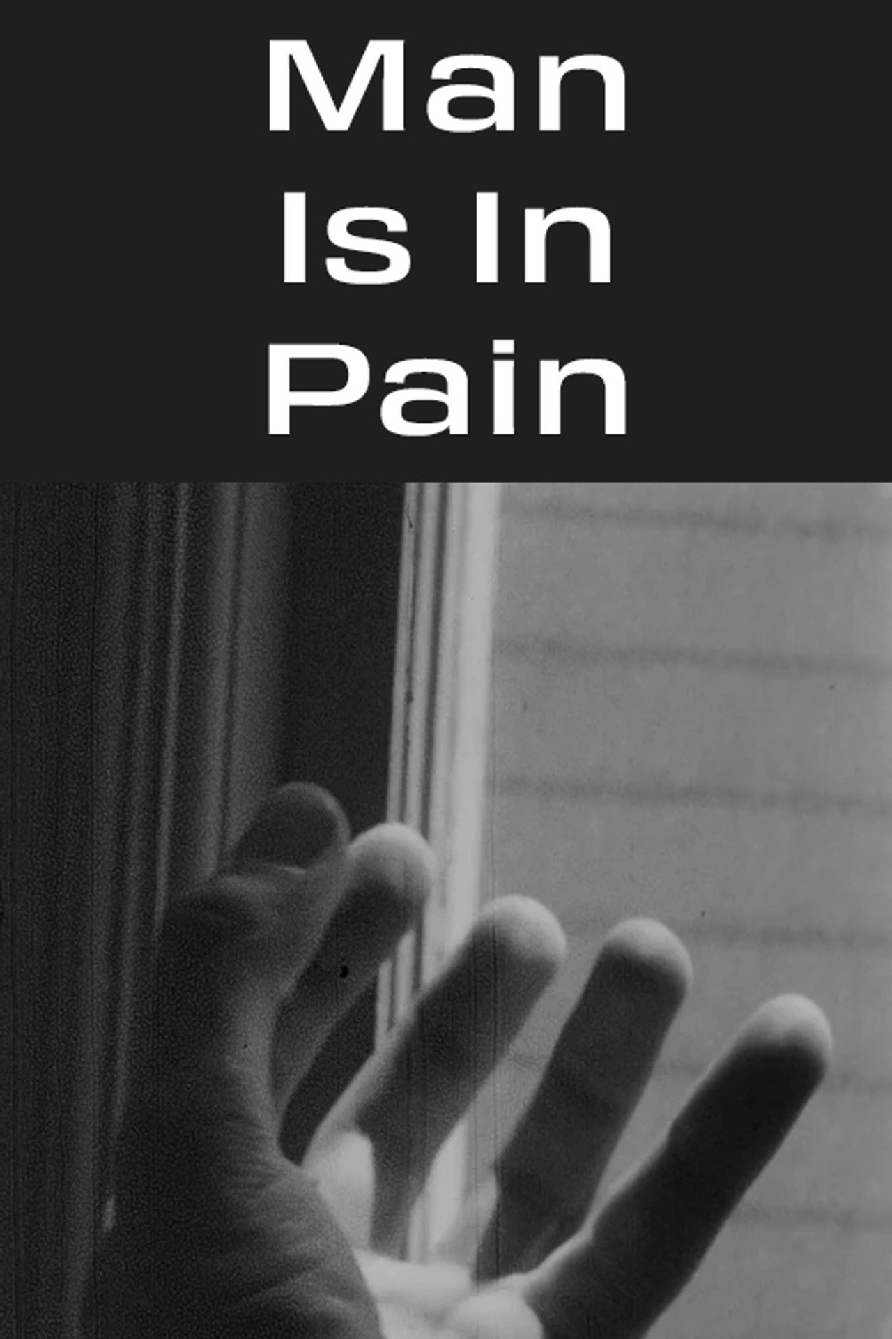 Man Is in Pain filmaffisch