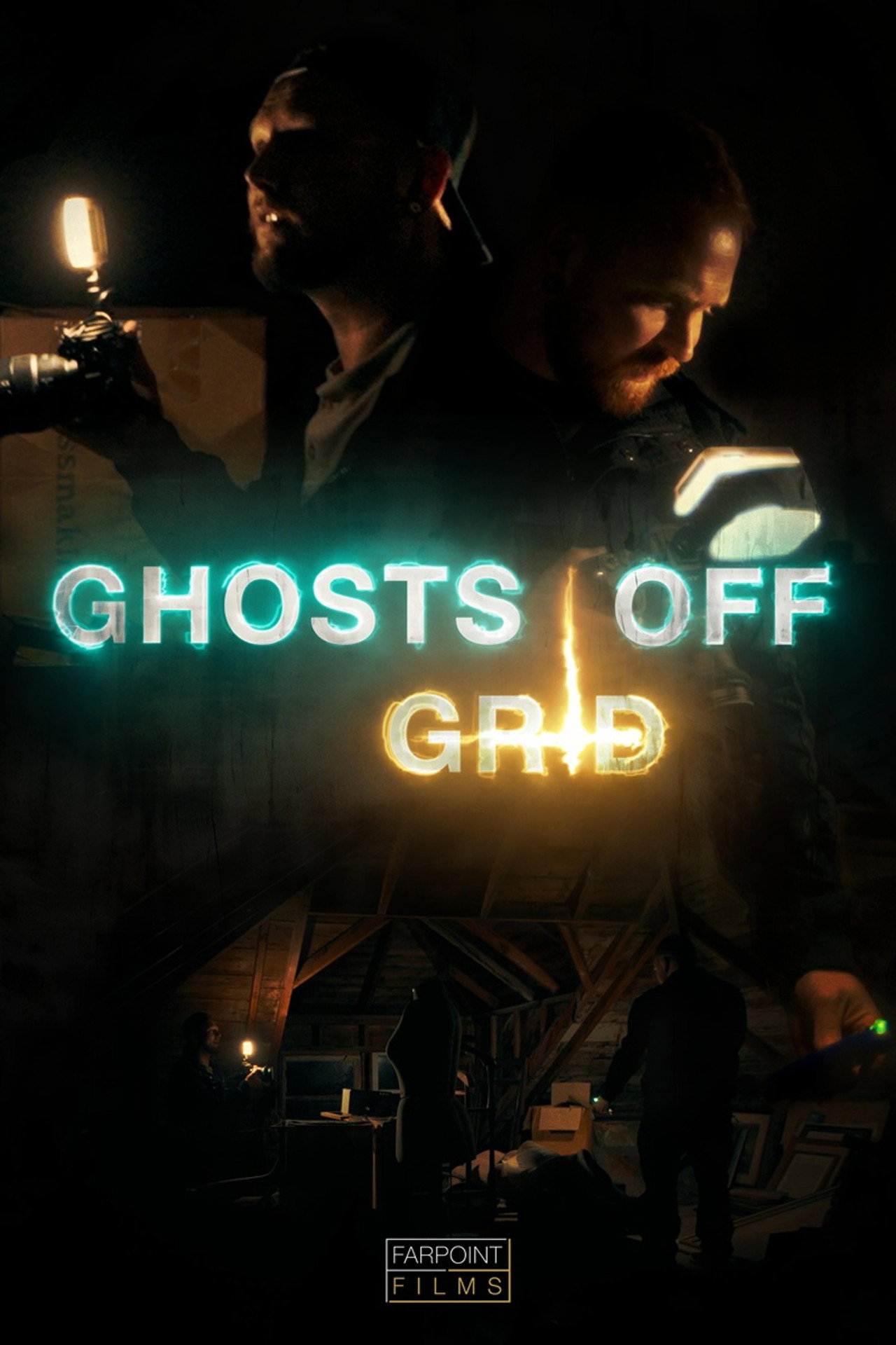 Ghosts Off Grid poster
