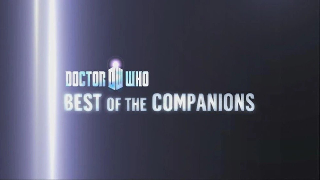 Doctor Who - Season 0 Episode 40 : Best of the Companions