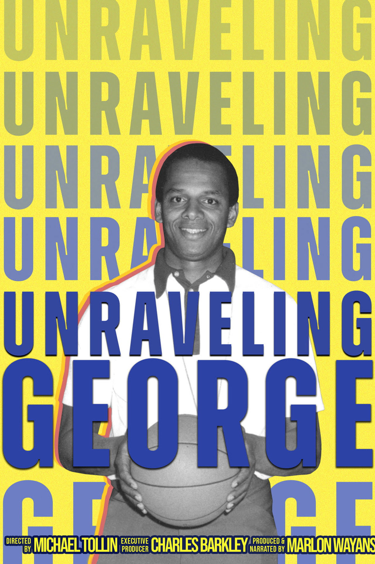 Unraveling George filmaffisch