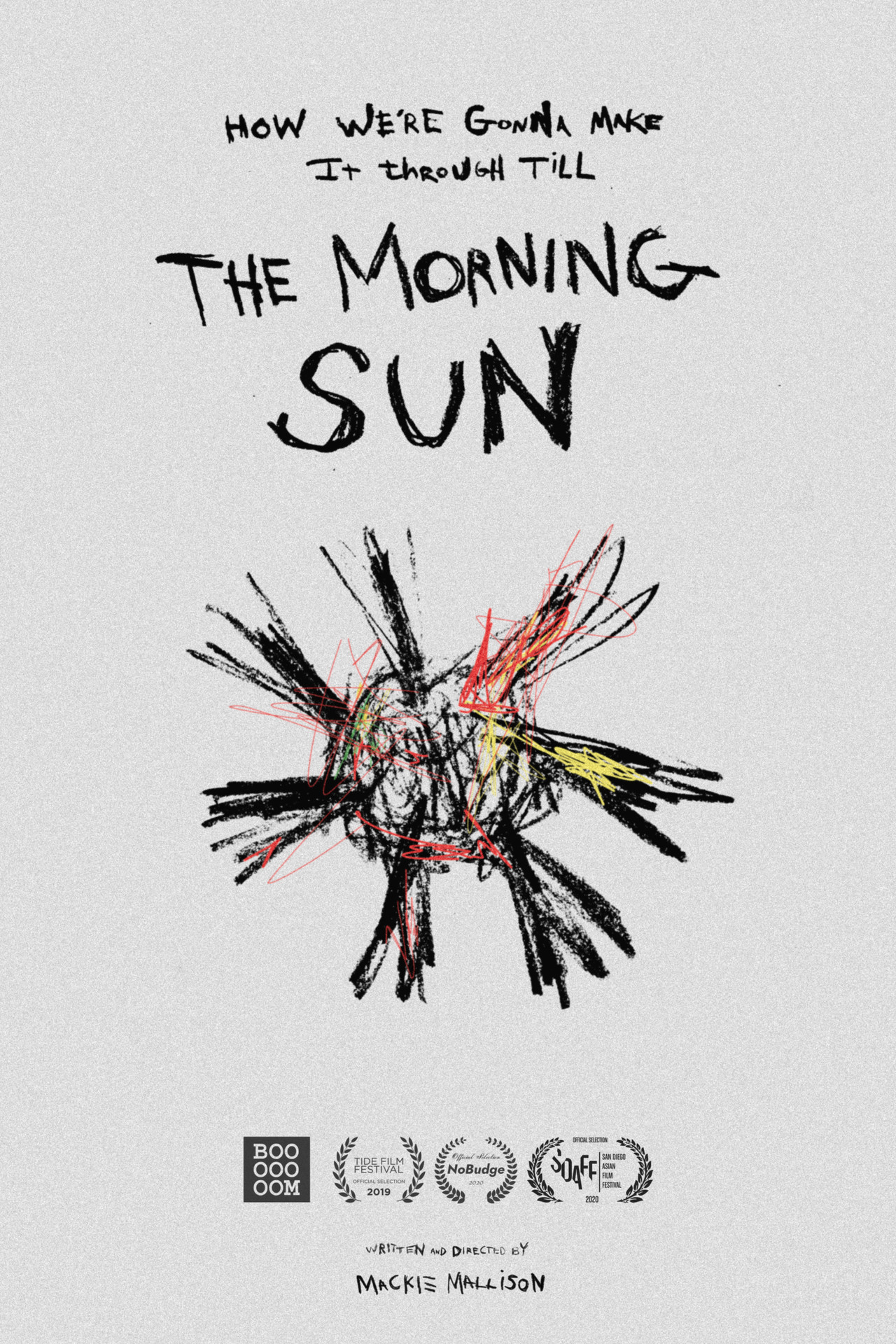 How We're Gonna Make it Through Till the Morning Sun filmaffisch