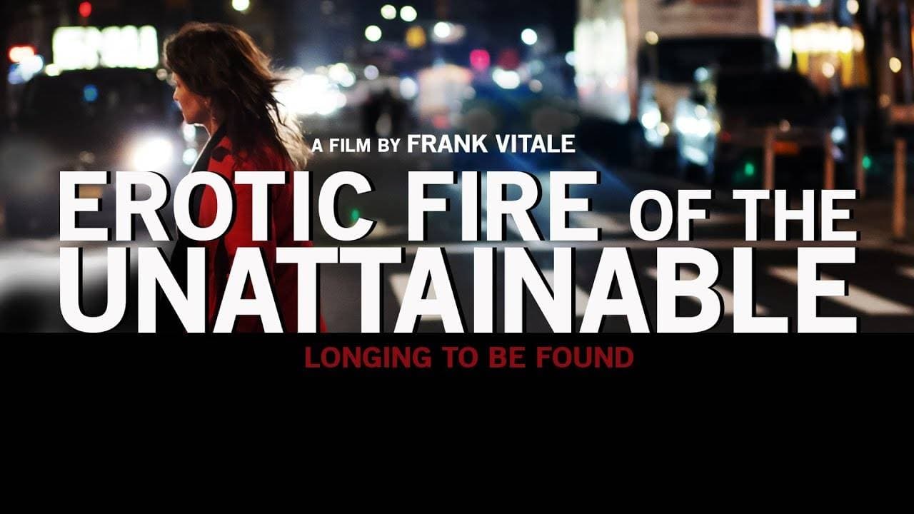 Erotic Fire of the Unattainable background