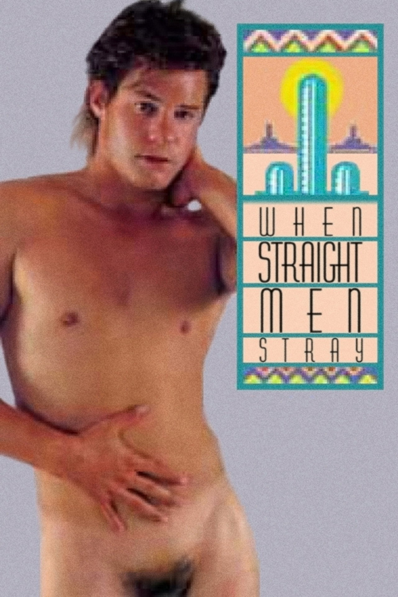 When Straight Men Stray filmaffisch