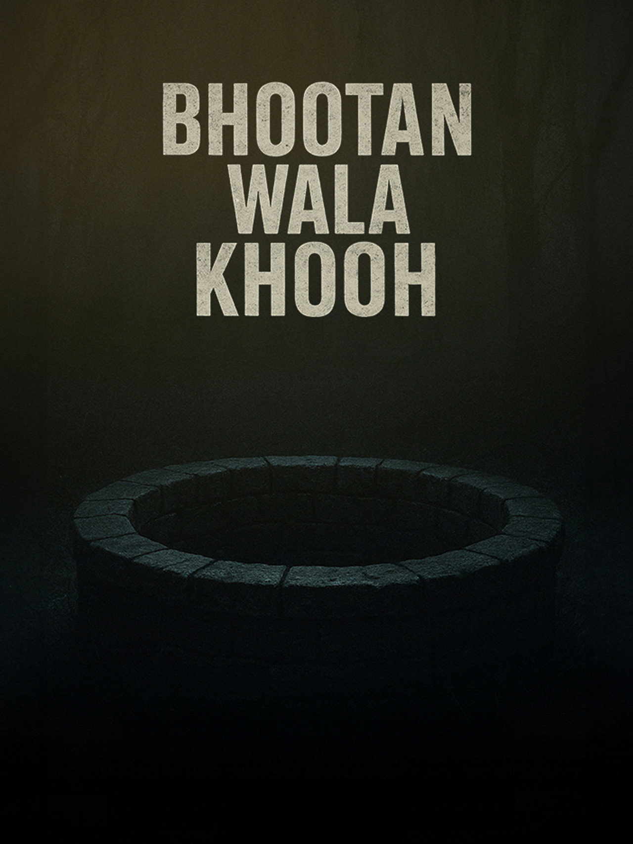 Bhootan Wala Khooh filmaffisch