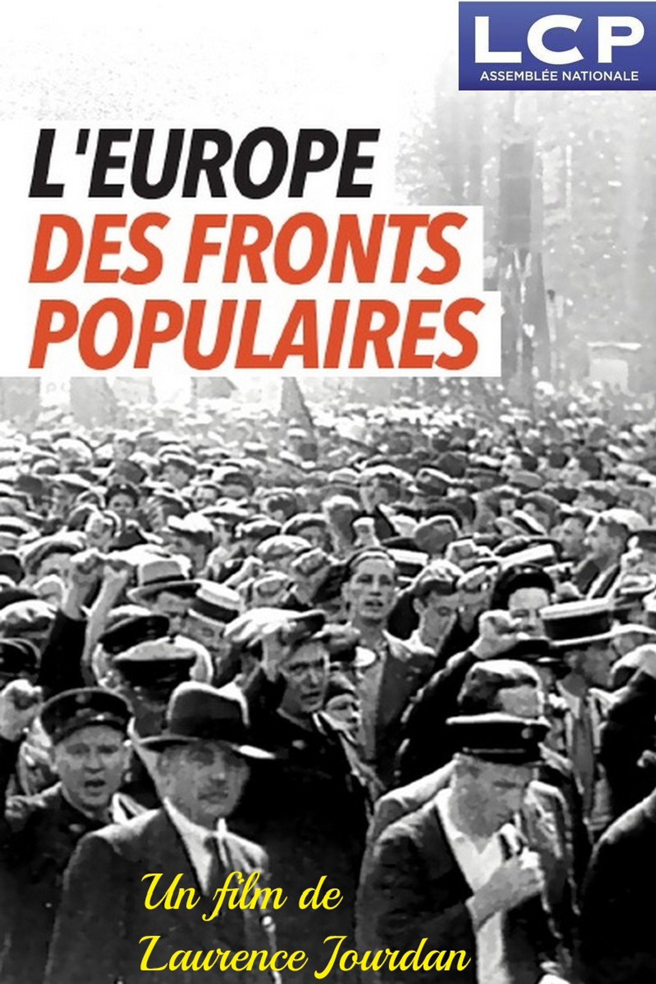 L'Europe des Fronts Populaires filmaffisch