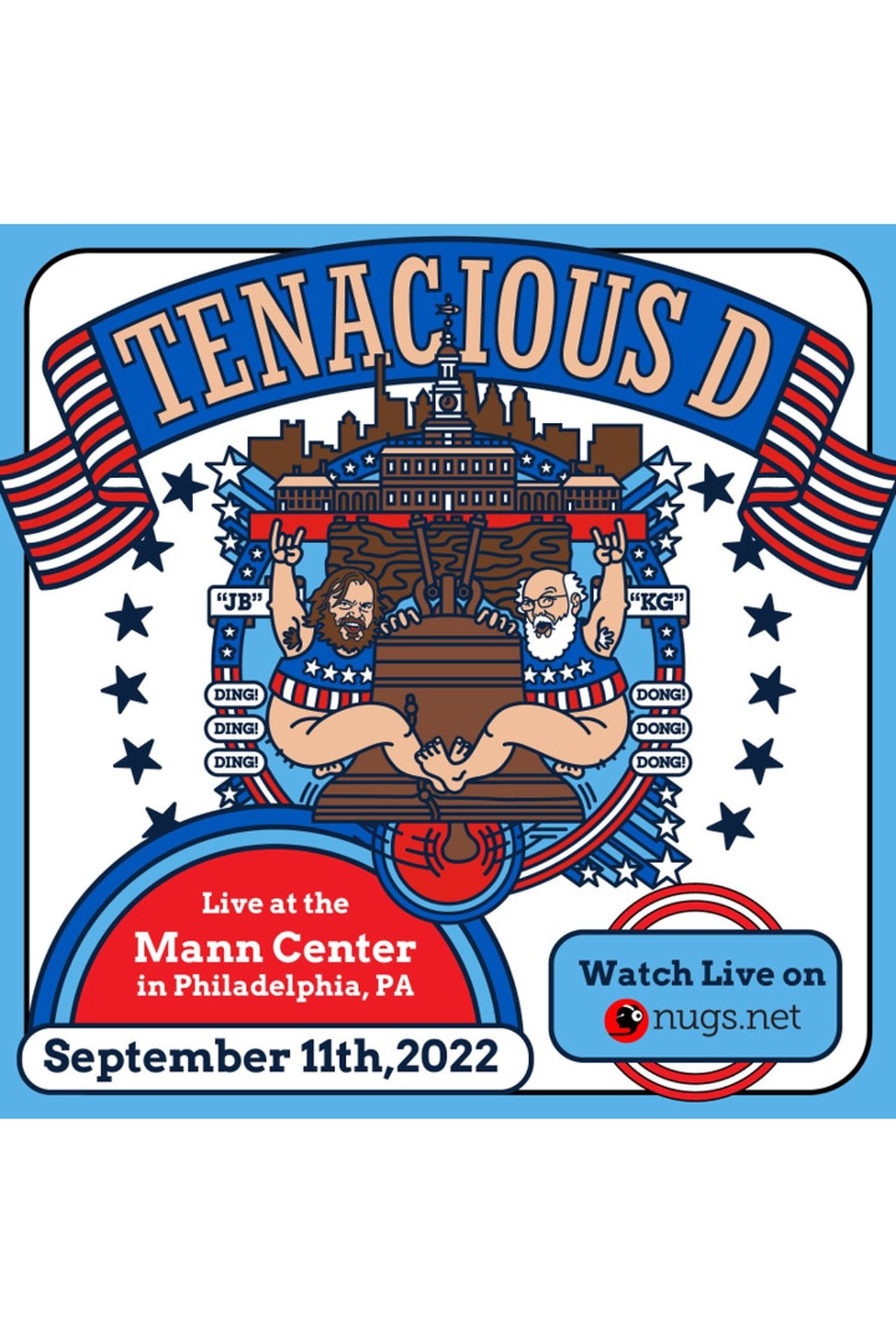 Tenacious D: Live në Qendrën Mann backdrop