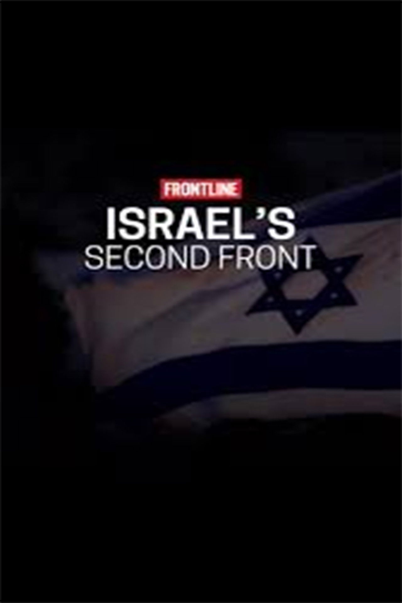 Israel's Second Front Backdrop