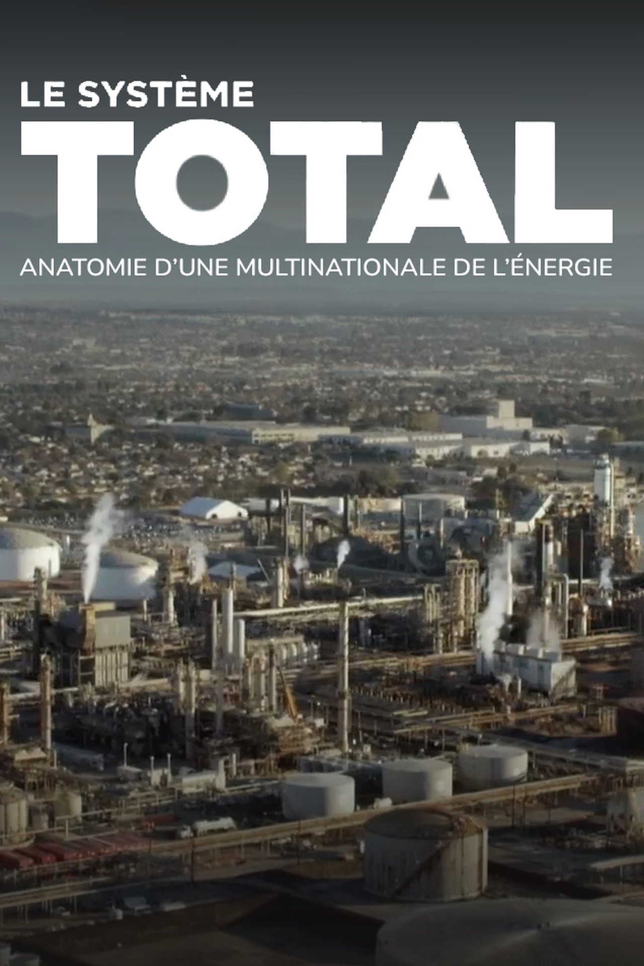 مشاهدة فيلم Inside Total: The Greenwashing of Oil Majors مترجم بدون اعلانات - بوستر