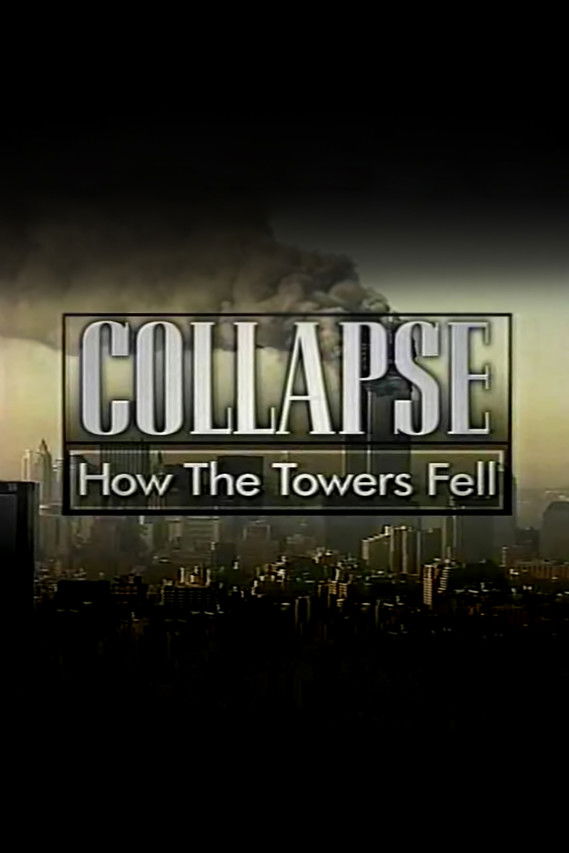 Collapse: How the Towers Fell poster