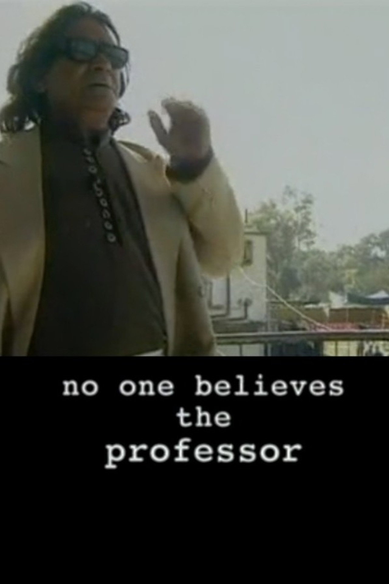 No One Believes the Professor filmaffisch
