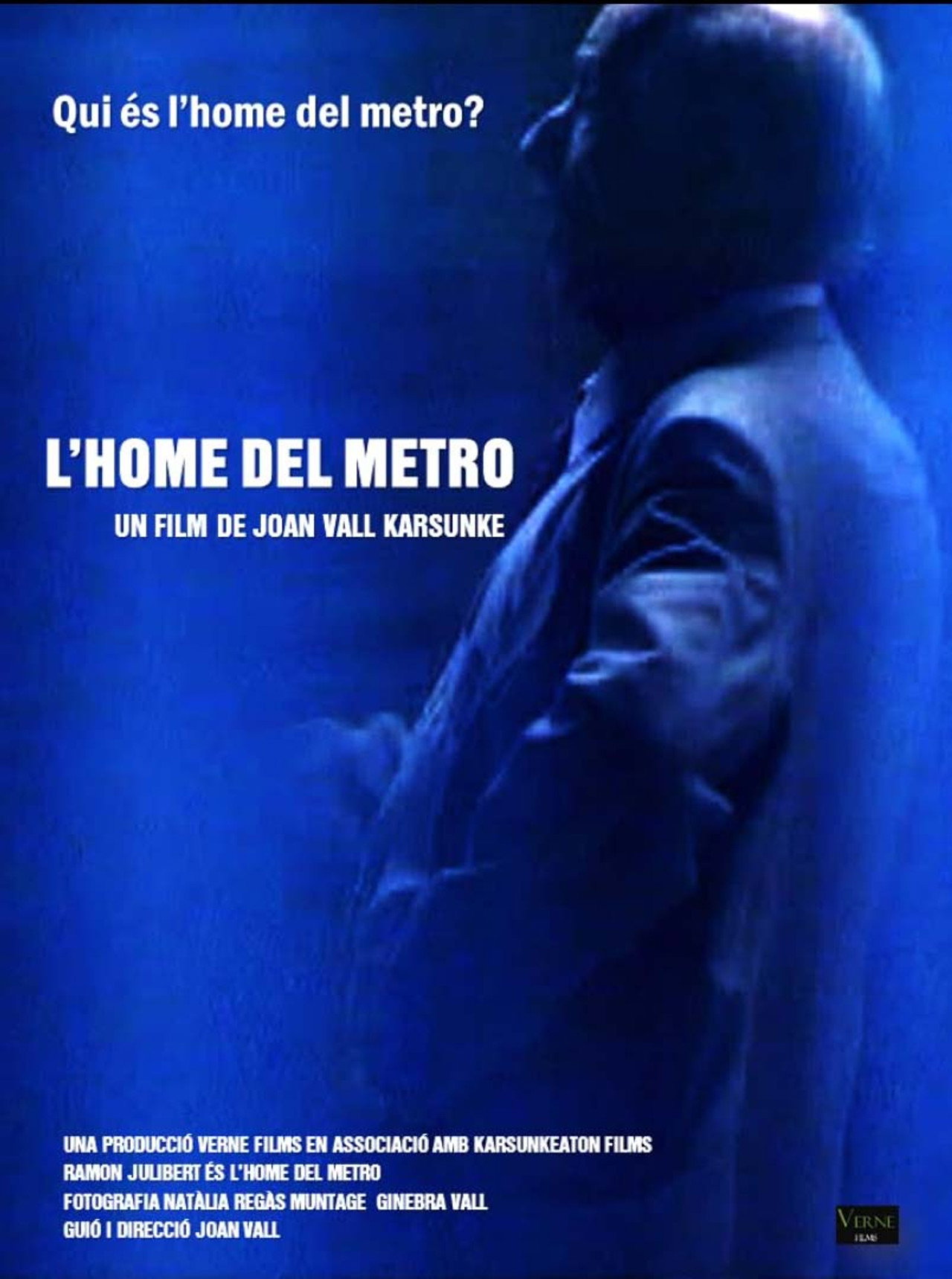 L’home del metro filmaffisch