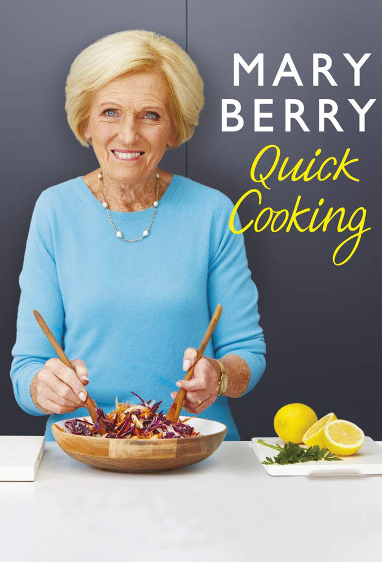 Mary Berry's Quick Cooking