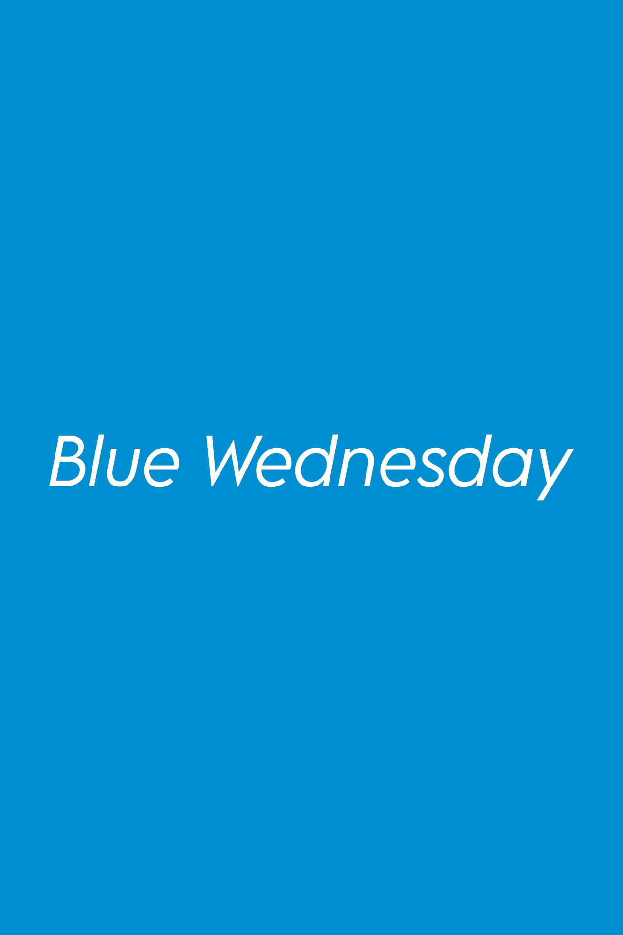 Blue Wednesday