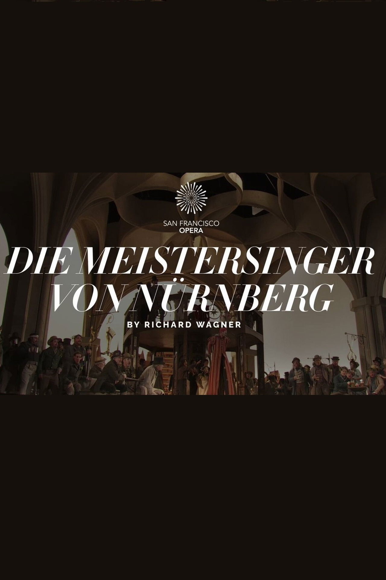 Die Meistersinger von Nürnberg - The San Francisco Opera Backdrop