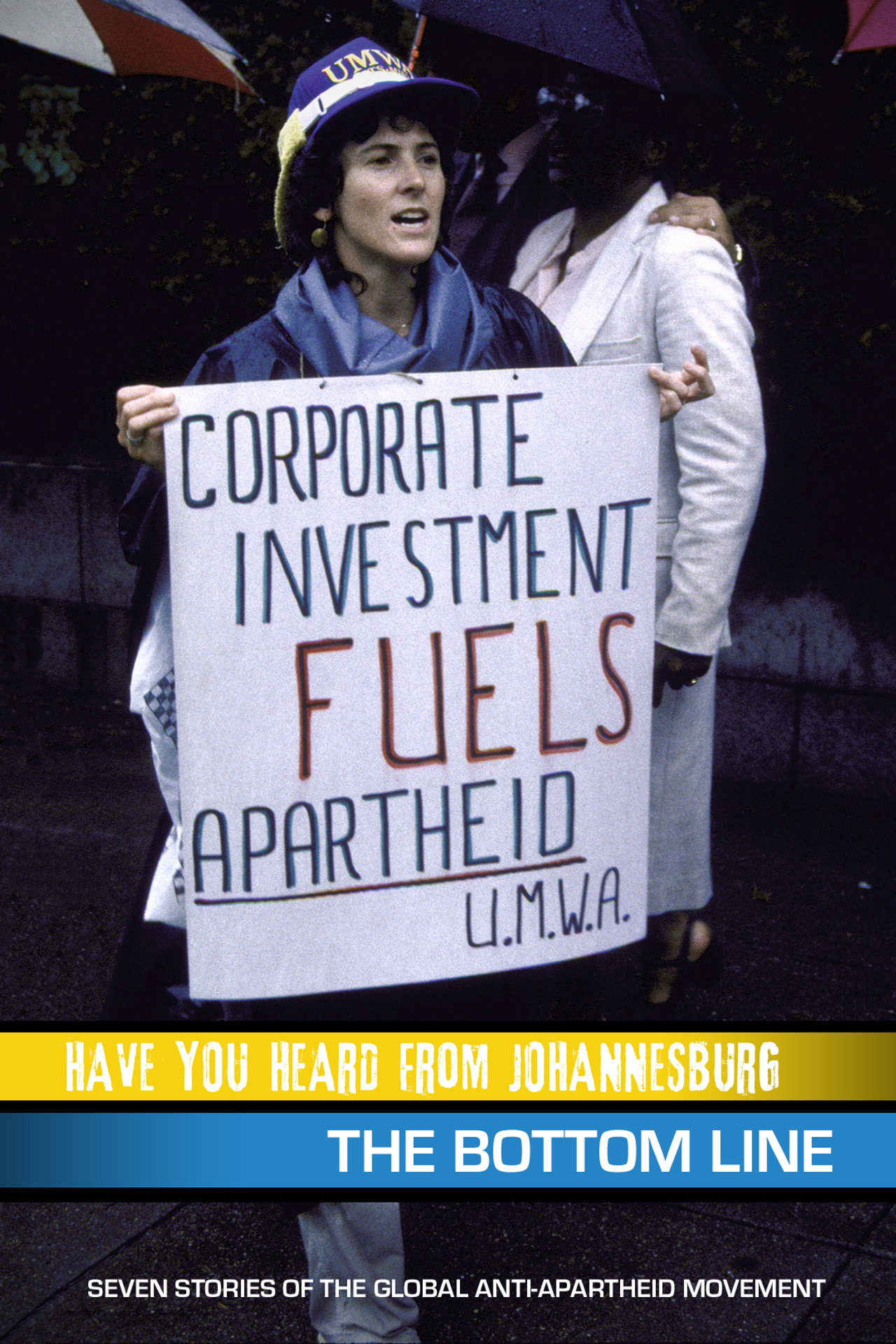 Have You Heard from Johannesburg: The Bottom Line filmaffisch