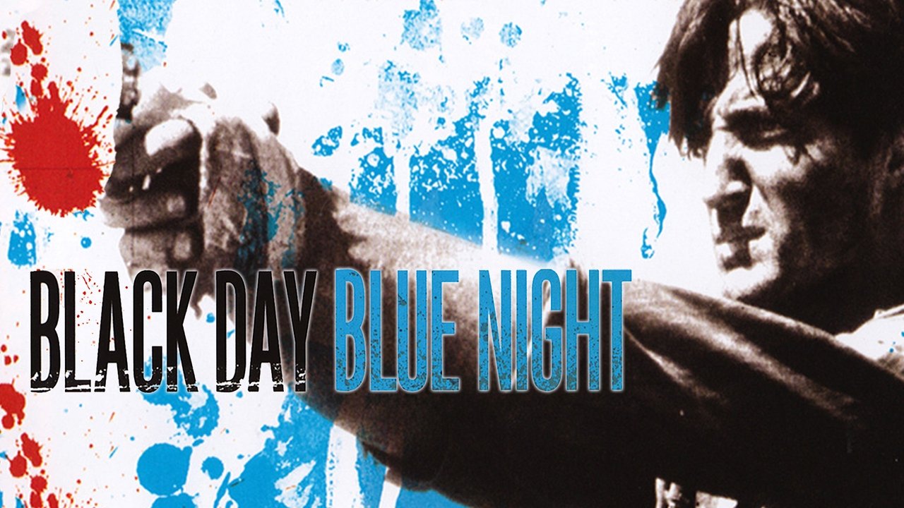 Black Day Blue Night