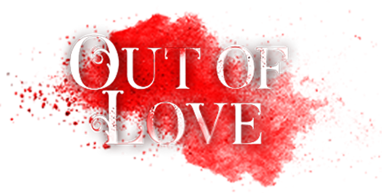 Out of Love
