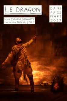 Le Dragon - Thomas Jolly poster