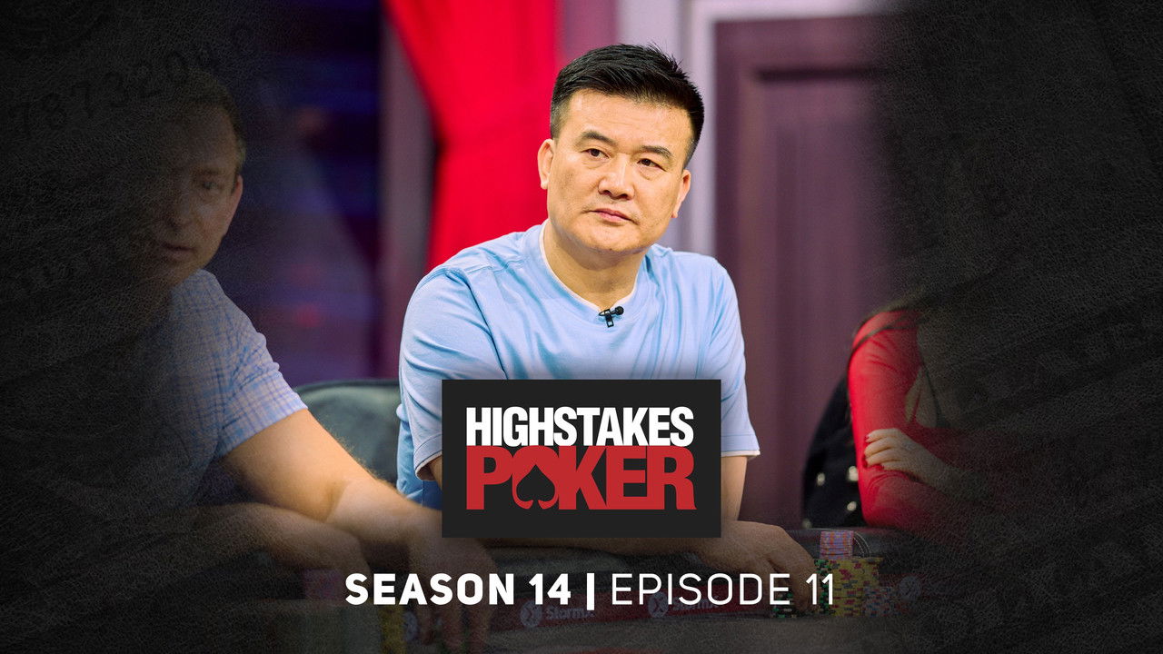 High Stakes Poker — Épisode 11