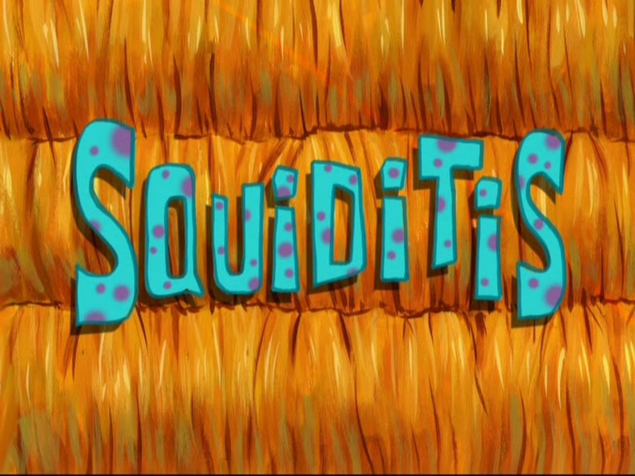 SpongeBob SquarePants - Season 8 Episode 38 : Squiditis