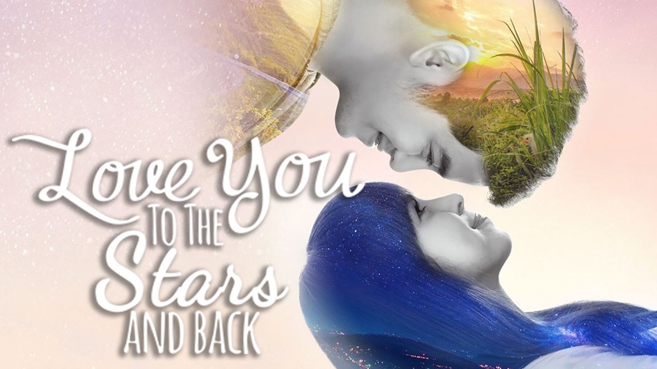 Love You to the Stars and Back background