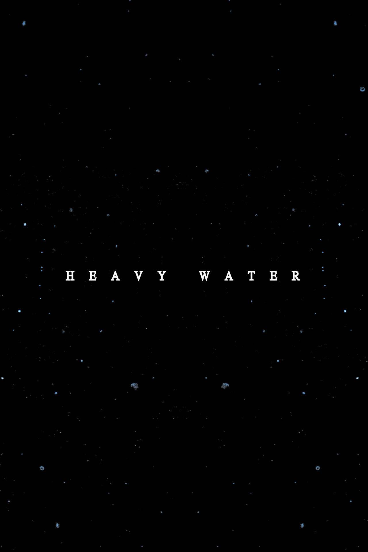 Heavy Water filmaffisch