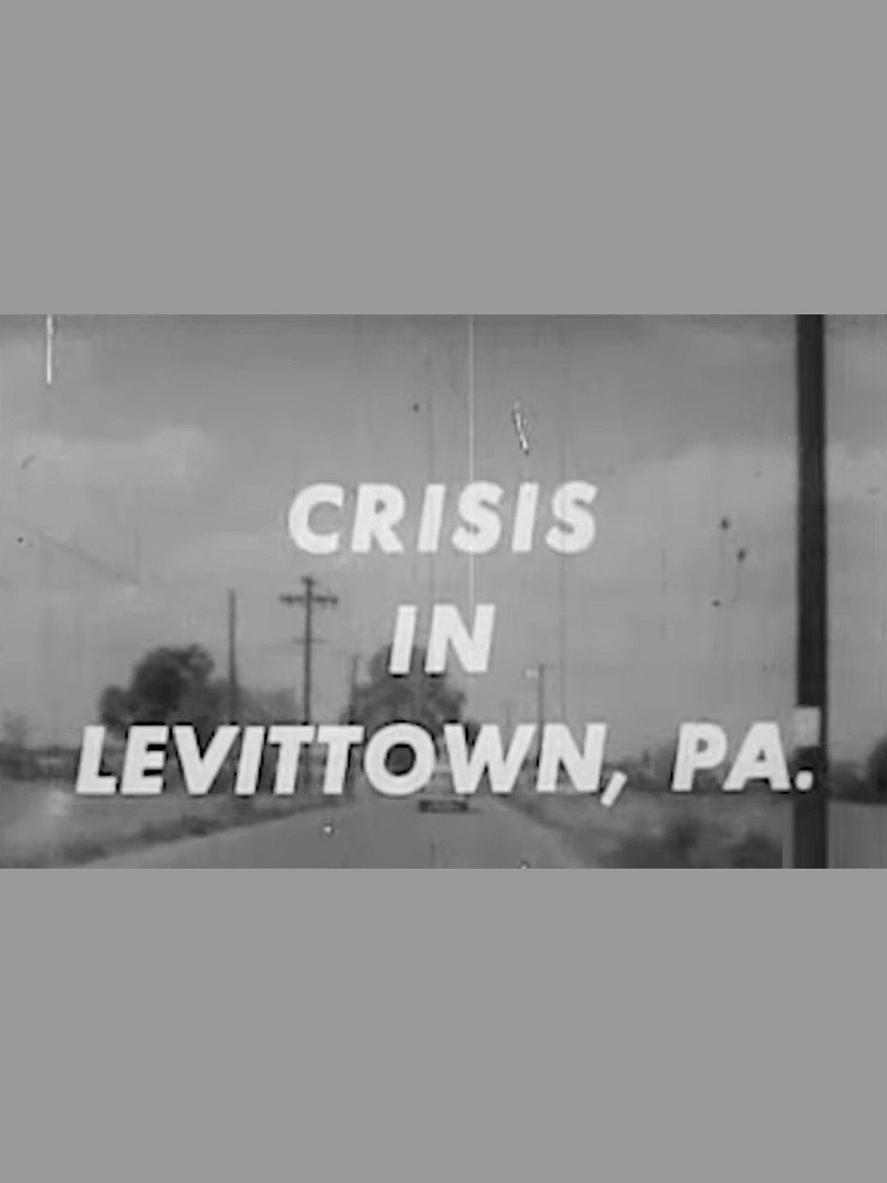 Crisis in Levittown filmaffisch